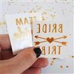 Tatoos Team Bride/ Bride Tribe 8u